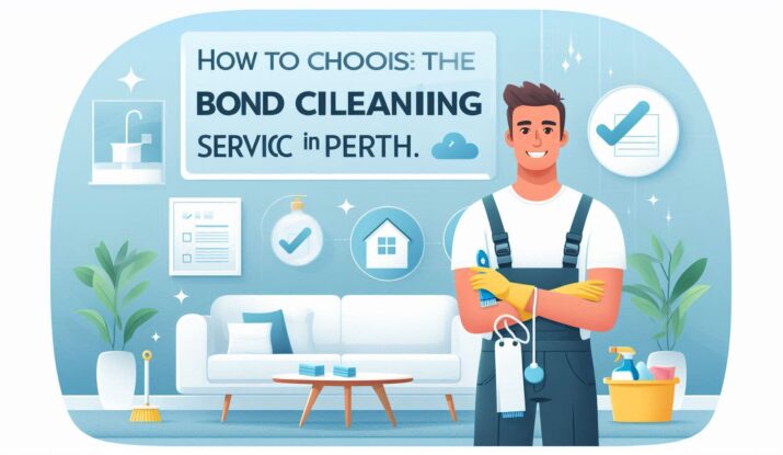 How to Choose the Best Bond Cleaning Service in Perth feature image